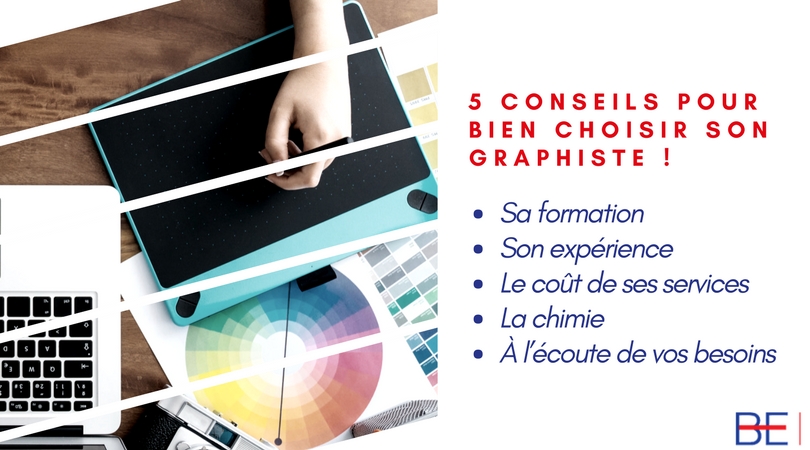 5 conseils pour bien choisir son graphiste !